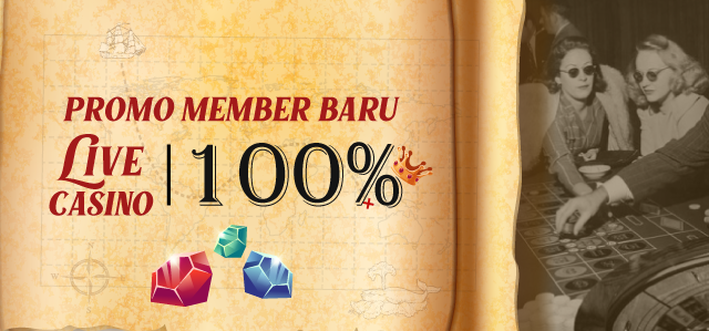 BONUS MEMBER BARU LIVE CASINO 100%