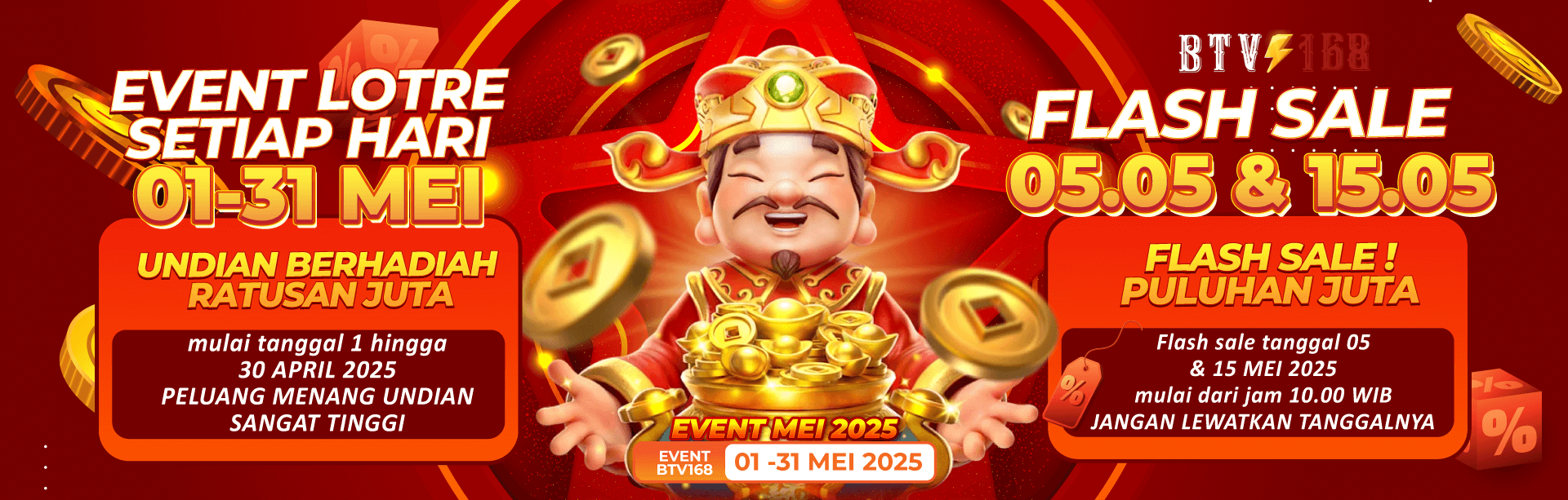 EVENT BAGI HOKI BTV168 – TIKET LOTRE PERIODE 1-31 MEI 2025